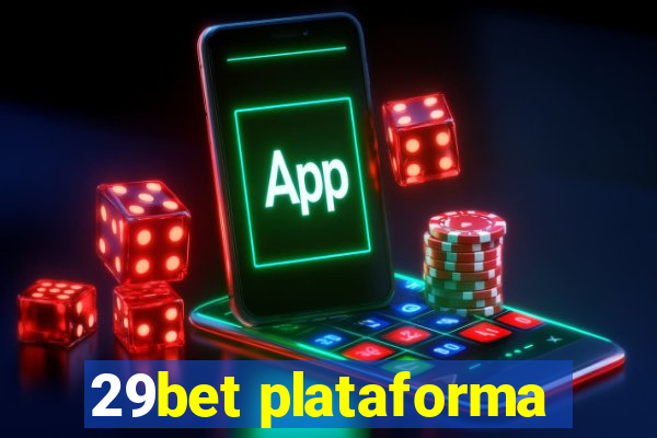 29bet plataforma